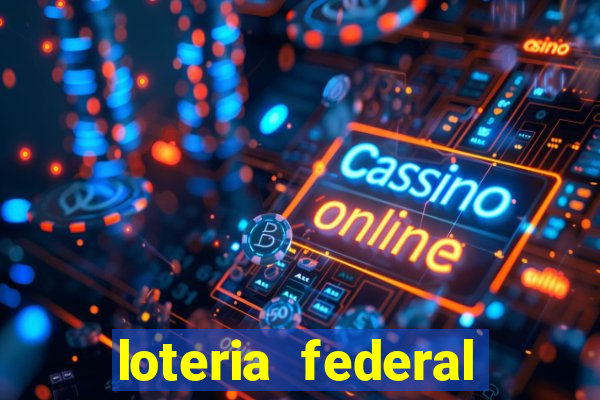 loteria federal giga bicho